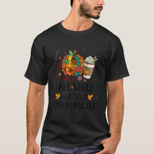 Nurse Leopard Pumpkin Fall Vibes And That CRNA Nur T-Shirt