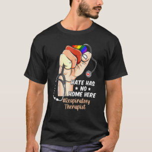 Nurse Lgbt Pride Hate Has No Home Here Respiratory T-Shirt