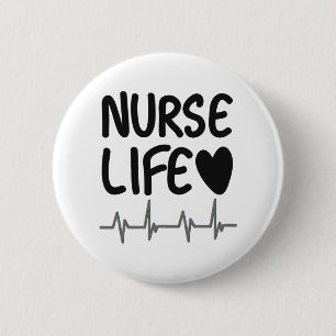Nurse Life 6 Cm Round Badge