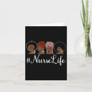 Nurse Life - Afro Melanin Black Nurse Nursing June Card