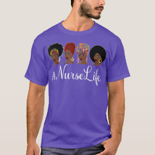Nurse Life Afro Melanin Black Nurse Nursing Junete T-Shirt