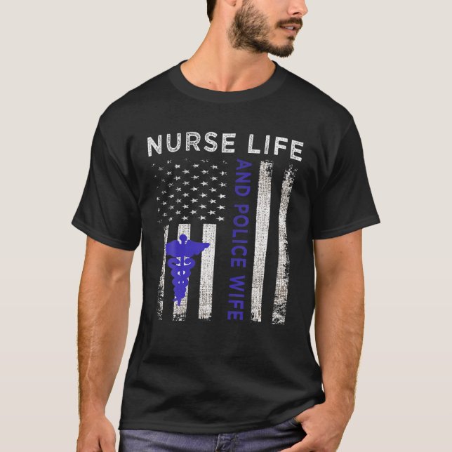 Nurse Life And Police Wife Vintage Flag American G T-Shirt (Front)