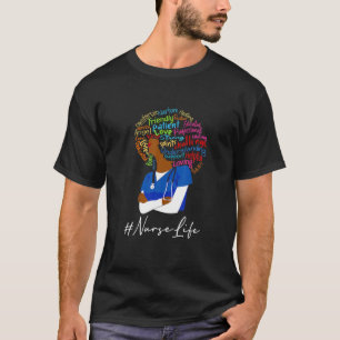Nurse Life Black Nurse Uniform African Nurses Day T-Shirt