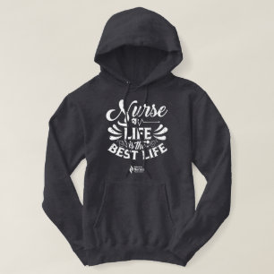 Nurse Life Dark Colored Hoodie
