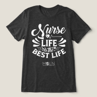 Nurse Life Dark Coloured Tri-Blend Shirt