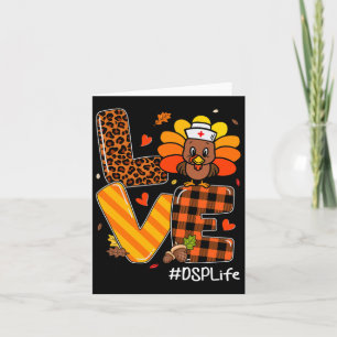 Nurse Life Fall Dsp Nurse Turkey Thanksgiving Day Card