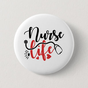 Nurse Life Gifts  6 Cm Round Badge