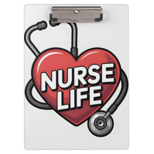 "Nurse Life" Graphic Design with Heart Clipboard