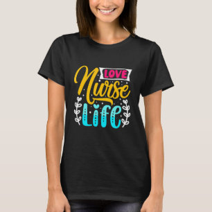 Nurse Life Healthcare Nurse Week 2022 T-Shirt