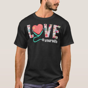 Nurse Life Nursing Clinical Rn Lpn Nurse Week 2022 T-Shirt