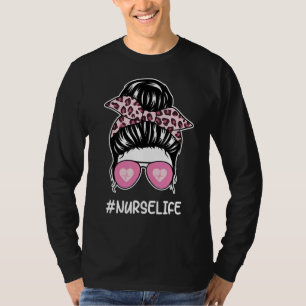 Nurse Life Pink Leopard Messy Bun Cute Nurse T-Shirt