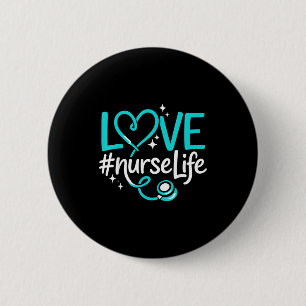 Nurse life rn lpn cna healthcare week 2026 6 cm round badge