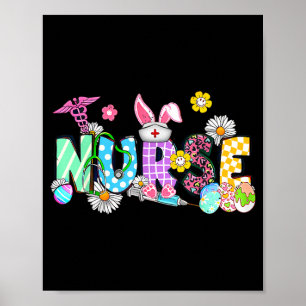 Nurse Life Stethoscope Nursing Cute Easter Bunny E Poster
