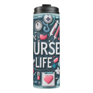 Nurse Life Thermal Tumbler