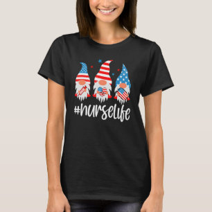 Nurse Life Three Patriot American Gnomes Nurses 4t T-Shirt