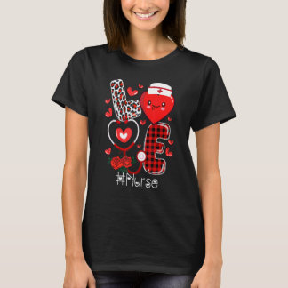 Nurse Life Valentines Day Stethoscope ER ICU NICU T-Shirt
