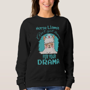 Nurse Llamazing Nurse Accessories For Llama Desi Sweatshirt