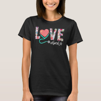 Nurse Love Floral Stethoscope Scrub Life T-Shirt