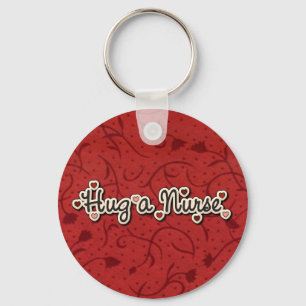 Nurse Love Hug a Nurse Key Ring