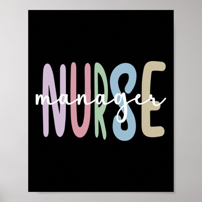 Nurse Manager Appreciation Nursing Nurse Manager  Poster (Front)