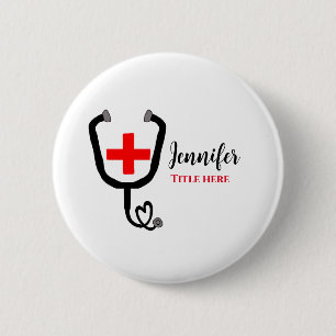 Nurse medical doctor red plus stethoscope add name 6 cm round badge