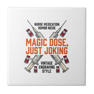 Nurse Medication Humour Witchy Dose Vintage Shirt_ Ceramic Tile