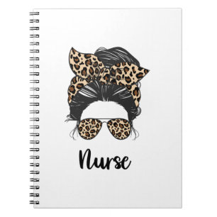 Nurse Messy Bun life Nurse MOM LIFE Nurse mum and Notebook