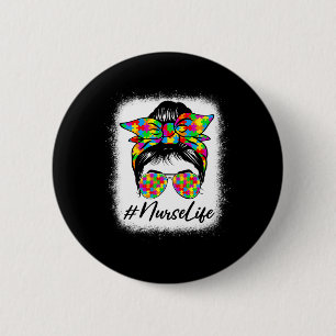 Nurse Messy Bun Women Supporting Autism Awareness 6 Cm Round Badge