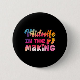Nurse Midwife Birth Worker Student Watercolor 6 Cm Round Badge