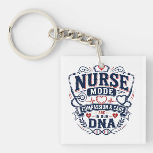 Nurse Mode Compassion & Care Are in Our DNA Key Ring