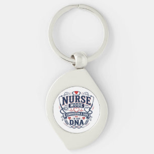 Nurse Mode Compassion & Care Are in Our DNA Key Ring