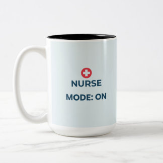 Nurse Mode On Funny Nursing Design Two-Tone Coffee Mug