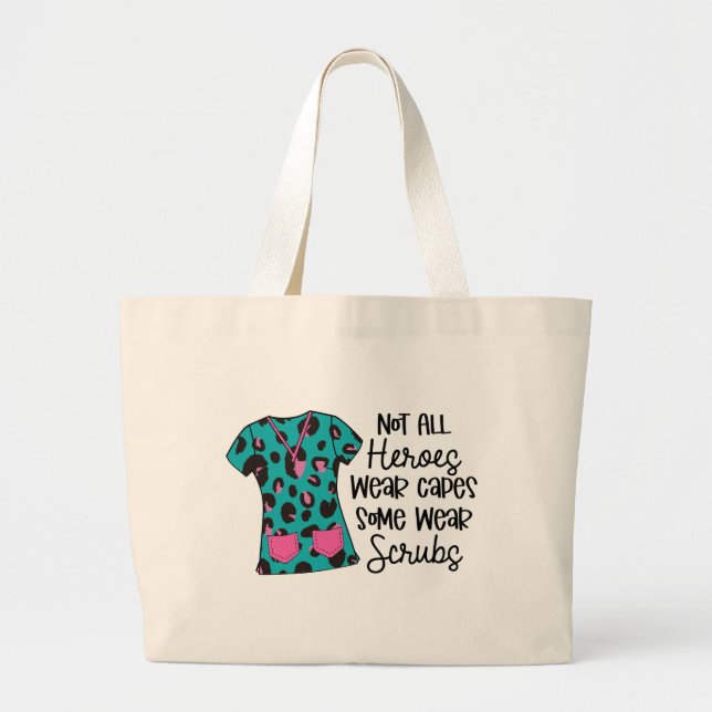 Nurse Modern Typography Hero Leopard Scrubs Saying Large Tote Bag (Front)