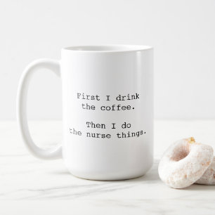 Nurse Mug, Nurse Gifts, Nursing School Grad Gift, Coffee Mug