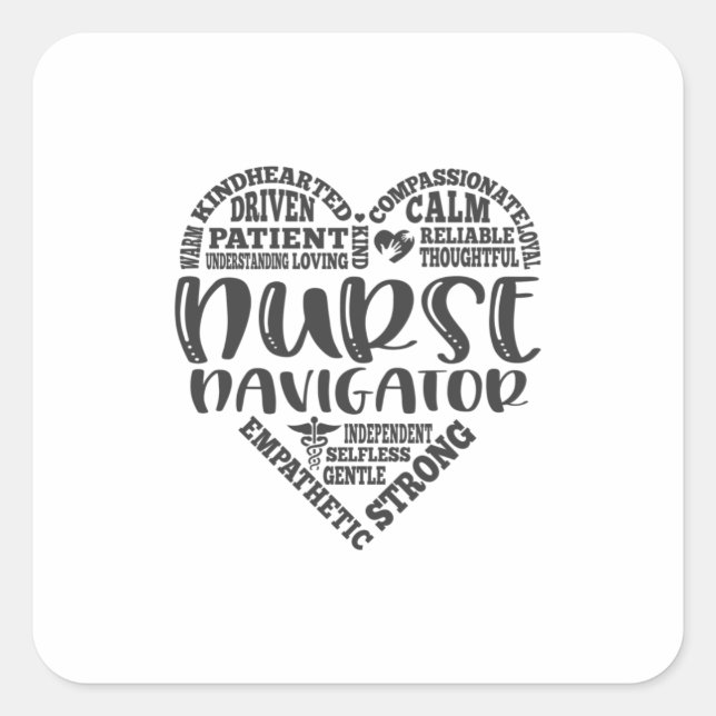 Nurse navigator, nurse appreciation square sticker (Front)