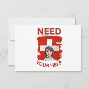 Nurse need your help thank you card