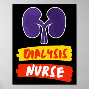 Nurse Nephrology Nurse Dialysis Technician 1  Poster