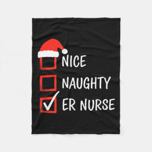 Nurse Nice Naughty Er Nurse Christmas List Santa Fleece Blanket
