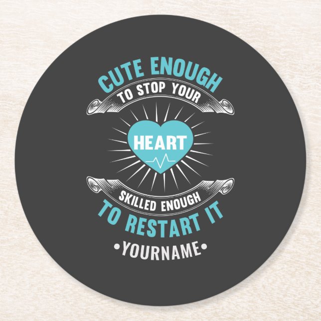 Nurse Nursing Funny Nurse Round Paper Coaster (Front)