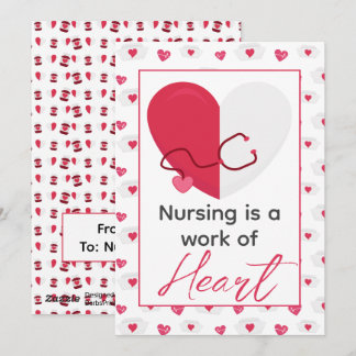 Nurse Nursing Is A Work Of Heart Valentines Day  Holiday Card