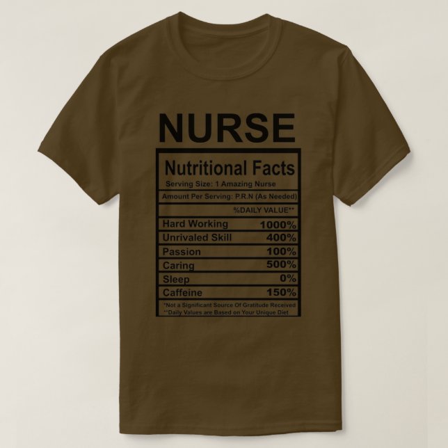 Nurse Nutritional Facts T-Shirt (Design Front)