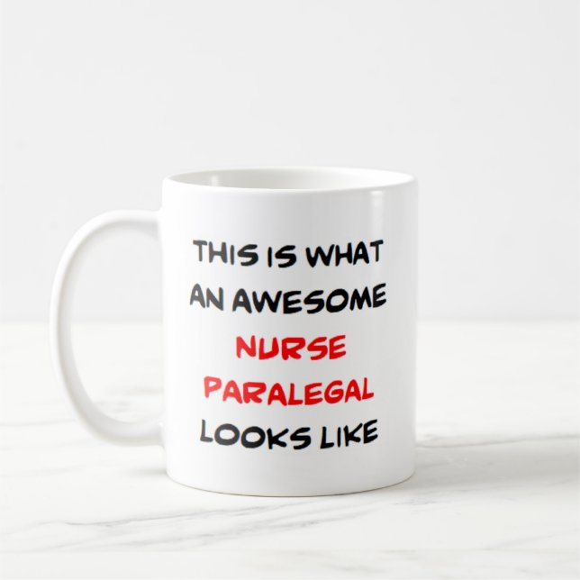 nurse paralegal, awesome coffee mug (Left)