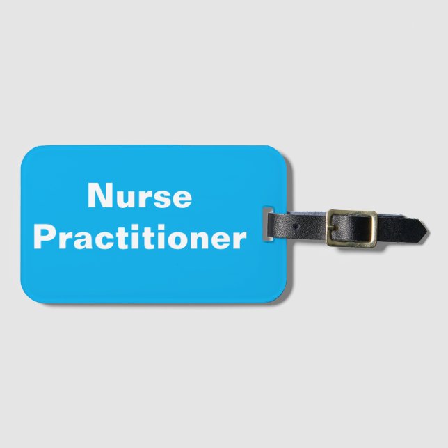 Nurse Pracitioner Luggage Tag (Front Horizontal)