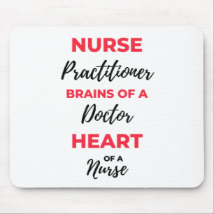 Nurse Practitioner Brains Of A Doctor Heart 2 Mouse Pad