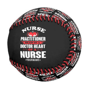 Nurse Practitioner Brains Of A Doctor Heart Of Baseball