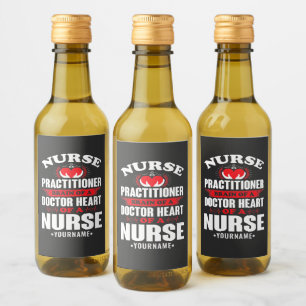 Nurse Practitioner Brains Of A Doctor Heart Of Wine Label