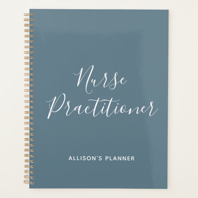 Nurse Practitioner Dusty Blue Script Personalised Planner (Front)