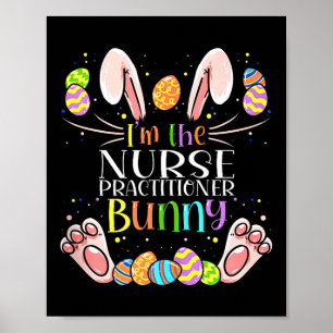 Nurse Practitioner Easter Family Party Bunny Face Poster