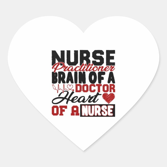 Nurse Practitioner Heart Shirt Sticker (Front)