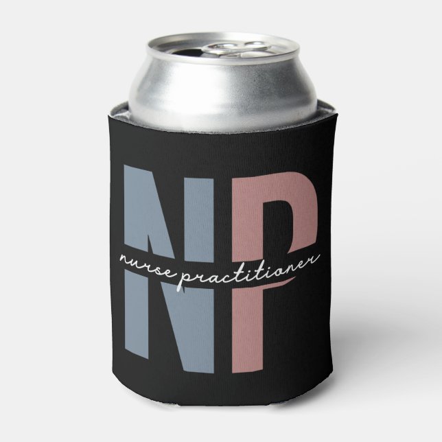 Nurse Practitioner NP nurse appreciation gifts Can Cooler (Can Front)